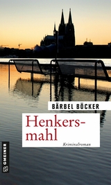 Henkersmahl - Bärbel Böcker