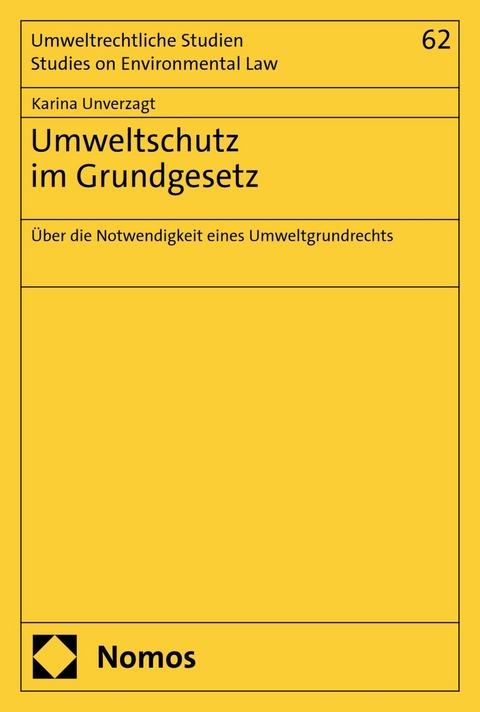 Umweltschutz im Grundgesetz -  Karina Unverzagt