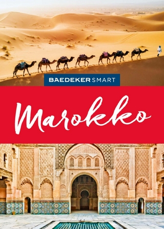 Baedeker SMART Reiseführer E-Book Marokko - Muriel Brunswig