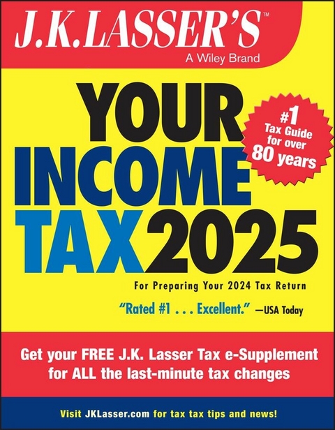 J.K. Lasser's Your Income Tax 2025 -  J.K. Lasser Institute