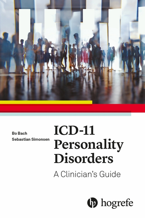 ICD-11 Personality Disorders -  Bo Bach,  Sebastian Simonsen