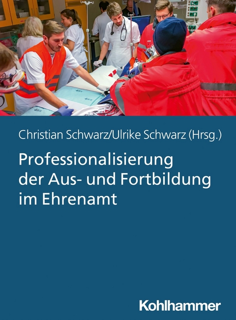 Professionalisierung der Aus- und Fortbildung im Ehrenamt - 