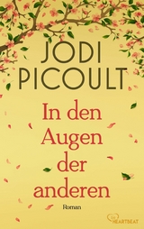 In den Augen der anderen - Jodi Picoult