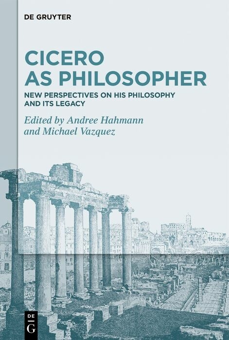 Cicero as Philosopher - 