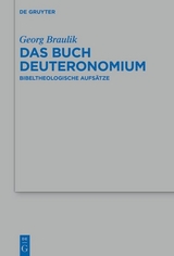 Das Buch Deuteronomium - Georg Braulik