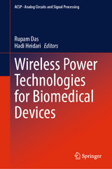 Wireless Power Technologies for Biomedical Devices - 