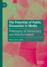 The Potential of Public Discussion in Media - Minna-Kerttu Kekki