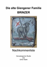 Die alte Giengener Familie BRINZER - Ulrich Stark