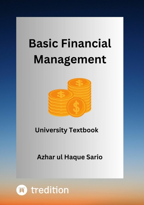 Basic Financial Management -  Azhar ul Haque Sario