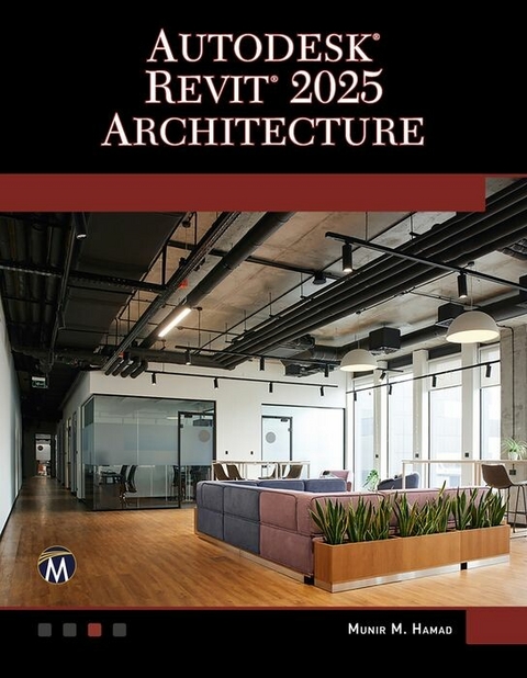 Autodesk Revit 2025 Architecture -  Munir Hamad