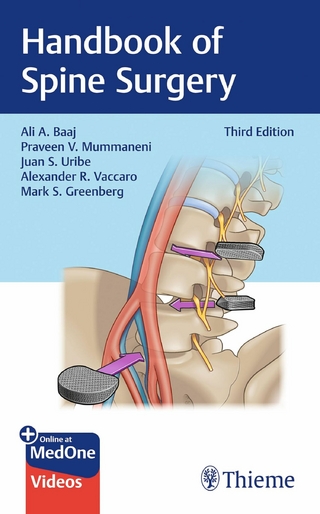 Handbook of Spine Surgery - Ali A. Baaj; Mark S. Greenberg; Praveen Mummaneni …