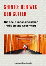 Shinto: Der Weg der Götter II -  Hermann Candahashi