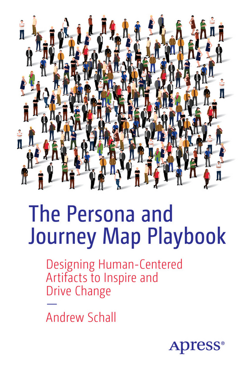 The Persona and Journey Map Playbook - Andrew Schall