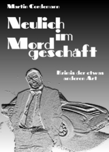 Neulich im Mordgeschäft - Martin Cordemann