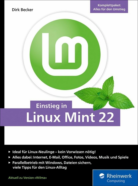 Einstieg in Linux Mint 22 -  Dirk Becker