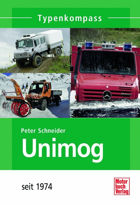 Unimog - Peter Schneider