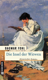 Die Insel der Witwen - Dagmar Fohl