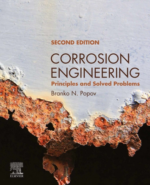 Corrosion Engineering -  Branko N. Popov