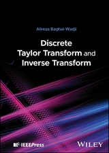 Discrete Taylor Transform and Inverse Transform - Alireza Baghai-Wadji