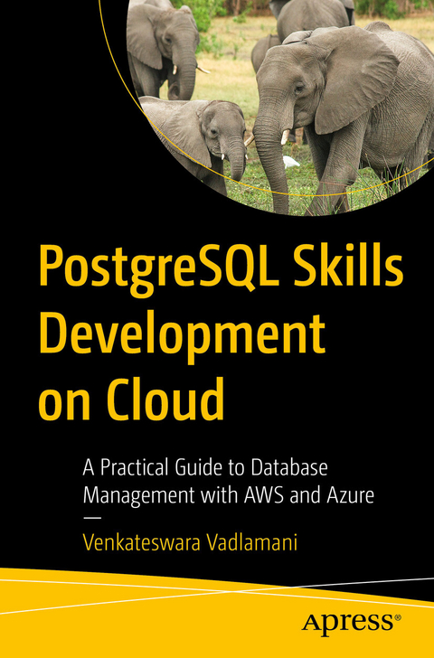 PostgreSQL Skills Development on Cloud -  Venkateswara Vadlamani