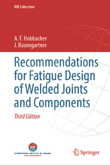 Recommendations for Fatigue Design of Welded Joints and Components - A. F. Hobbacher, J. Baumgartner