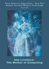 Ada Lovelace:  The Mother of Computing -  Ricarda Held