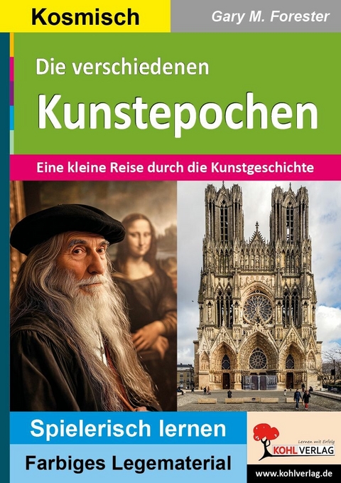 Die verschiedenen Kunstepochen -  Gary M. Forester