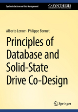 Principles of Database and Solid-State Drive Co-Design -  Alberto Lerner,  Philippe Bonnet