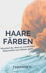 Haare färben - Fabienne P.