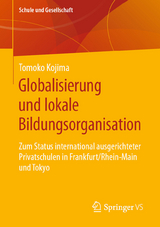 Globalisierung und lokale Bildungsorganisation -  Tomoko Kojima