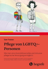 Pflege von LGBTQ+-Personen -  Tyler Traister