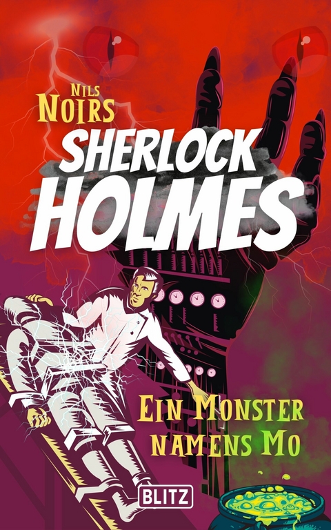 Ein Monster namens Mo (Nils Noirs Sherlock Holmes 11) - Nils Noir