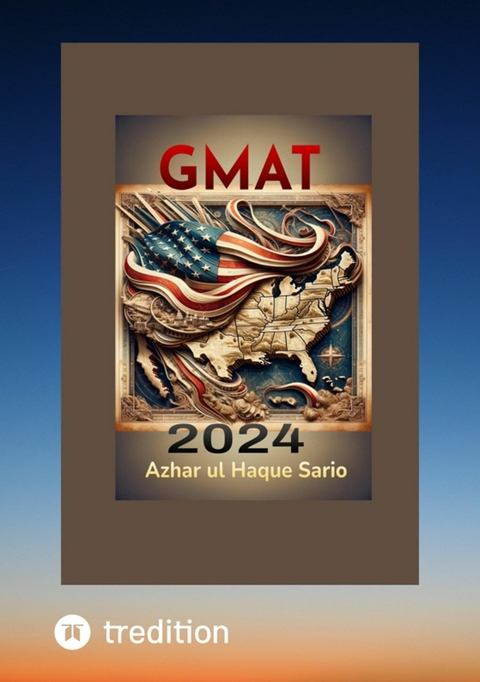 GMAT 2024 - Azhar Ul Haque Sario