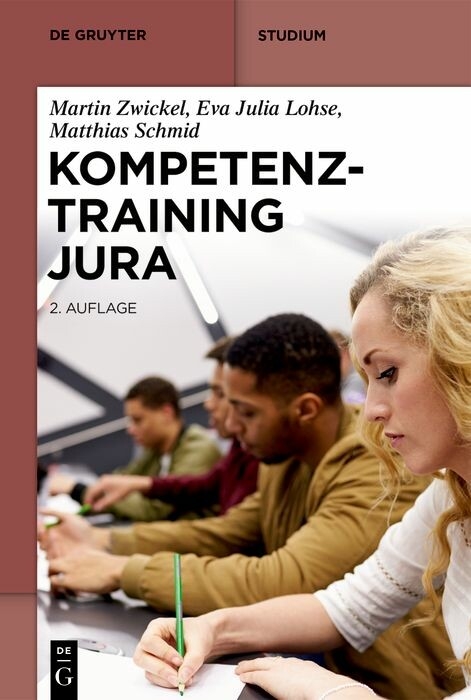 Kompetenztraining Jura -  Martin Zwickel,  Eva Julia Lohse,  Matthias Schmid