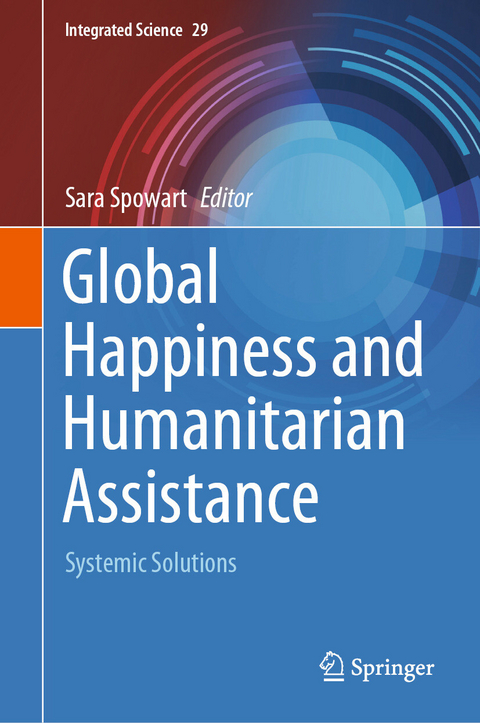 Global Happiness and Humanitarian Assistance - 