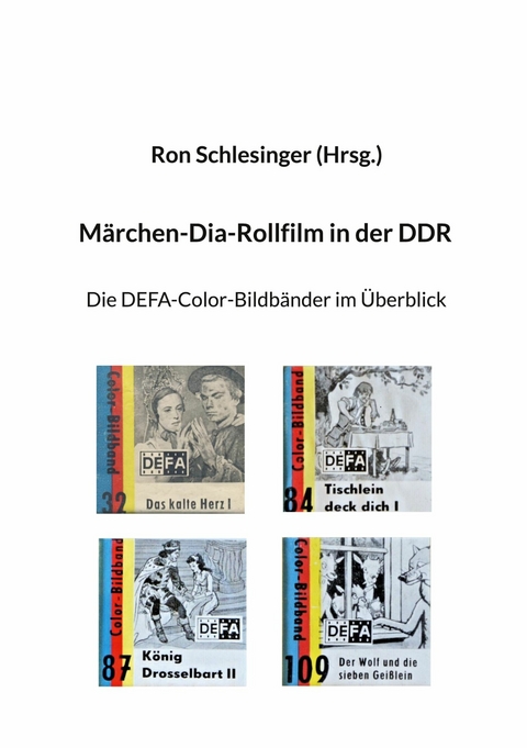 Märchen-Dia-Rollfilm in der DDR - 