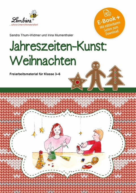 Jahreszeiten-Kunst: Weihnachten -  S. Thum-Widmer,  I. Mumenthaler