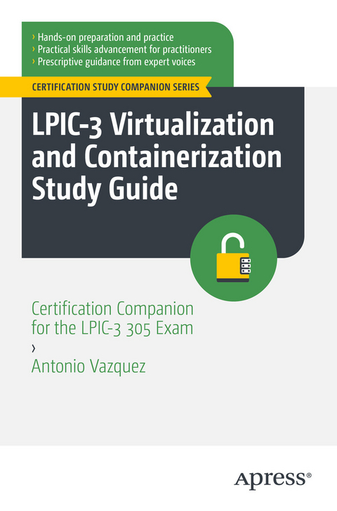 LPIC-3 Virtualization and Containerization Study Guide - Antonio Vazquez