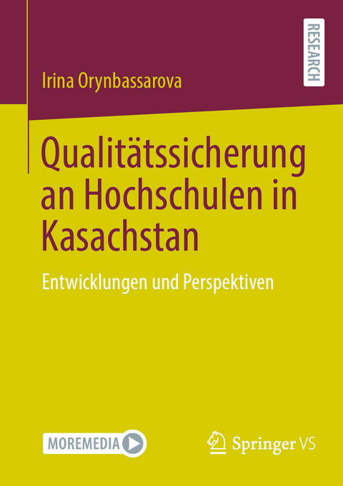 Qualitätssicherung an Hochschulen in Kasachstan - Irina Orynbassarova