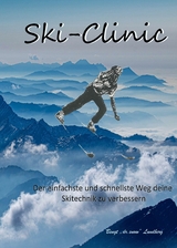 Ski-Clinic, der einfachste und schnellste Weg deine Skitechnik zu verbessern -  Bengt Lundberg