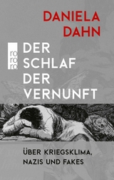 Der Schlaf der Vernunft -  Daniela Dahn