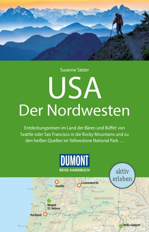 DuMont Reise-Handbuch Reiseführer E-Book USA, Der Nordwesten -  Susanne Satzer