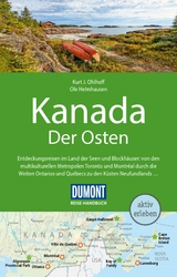 DuMont Reise-Handbuch Reiseführer E-Book Kanada, Der Osten -  Kurt Jochen Ohlhoff,  Ole Helmhausen