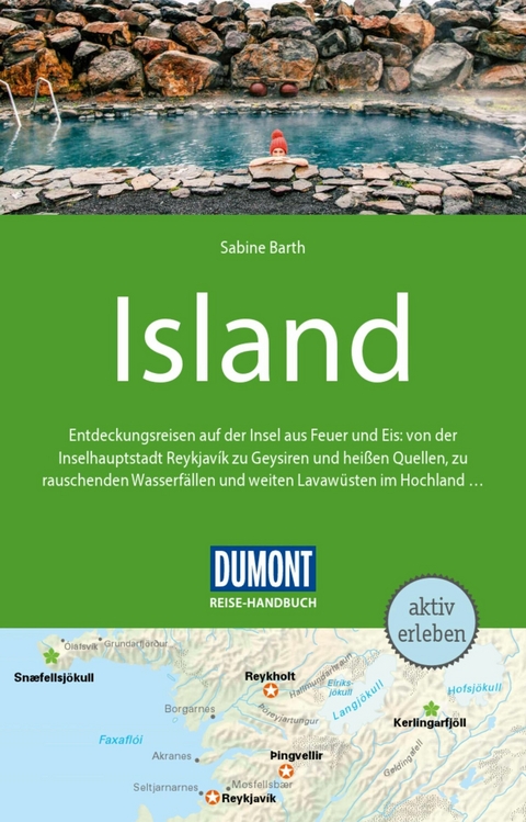 DuMont Reise-Handbuch Reiseführer E-Book Island -  Sabine Barth