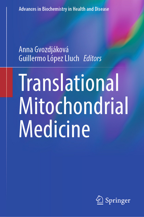 Translational Mitochondrial Medicine - 