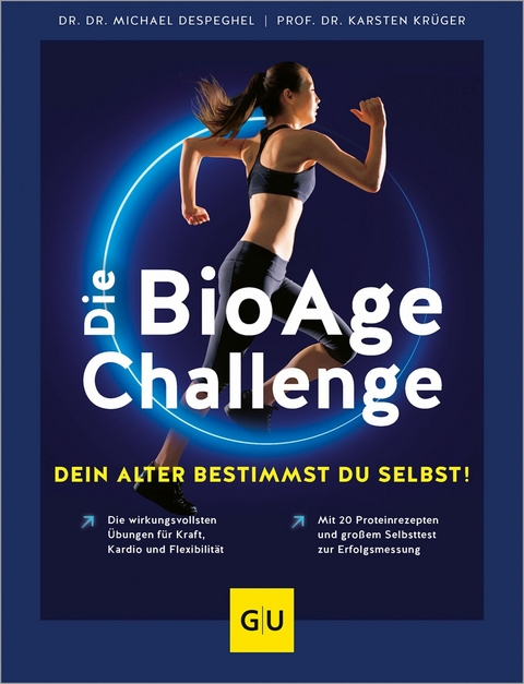 Die BioAge-Challenge: Dein Alter bestimmst du selbst! - Dr. Dr. Michael Despeghel, Prof. Dr. Karsten Krüger