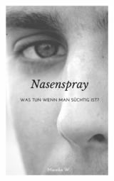 Nasenspray - Mareike W.