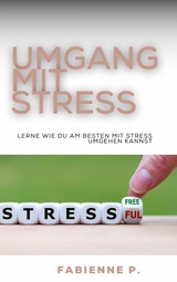 Stressfrei Leben - Paul M.