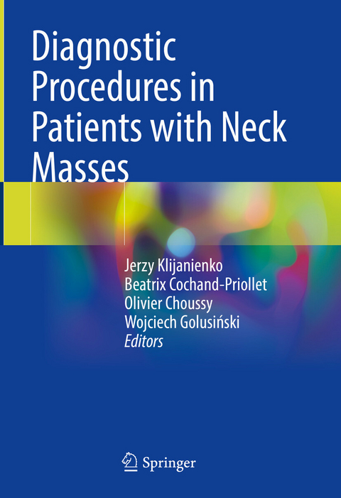 Diagnostic Procedures in Patients with Neck Masses - 