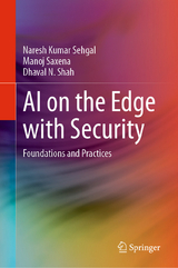 AI on the Edge with Security -  Naresh Kumar Sehgal,  Manoj Saxena,  Dhaval N. Shah